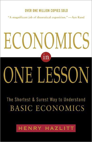 Economics in One Lesson