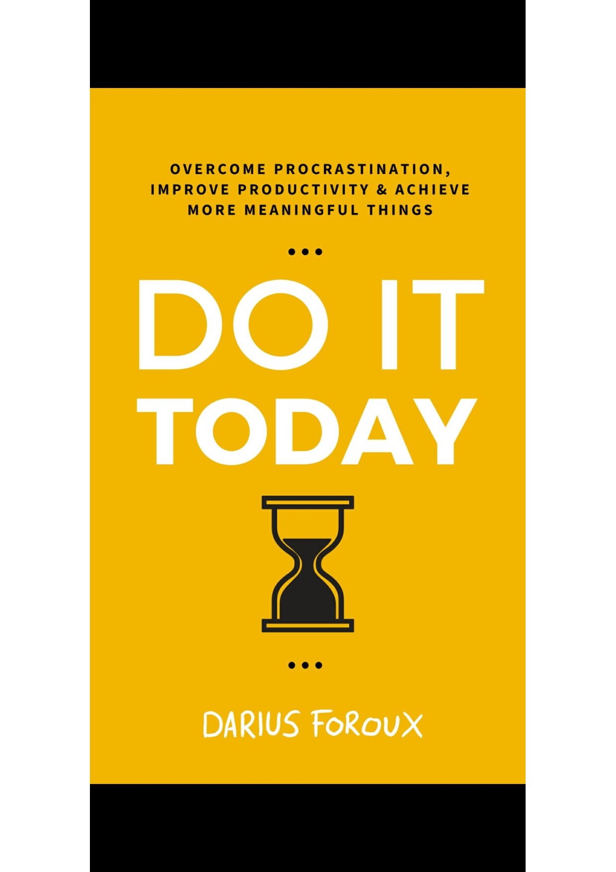 Do_It_Today_Overcome_Procrastination,_Improve_Productivity,_and